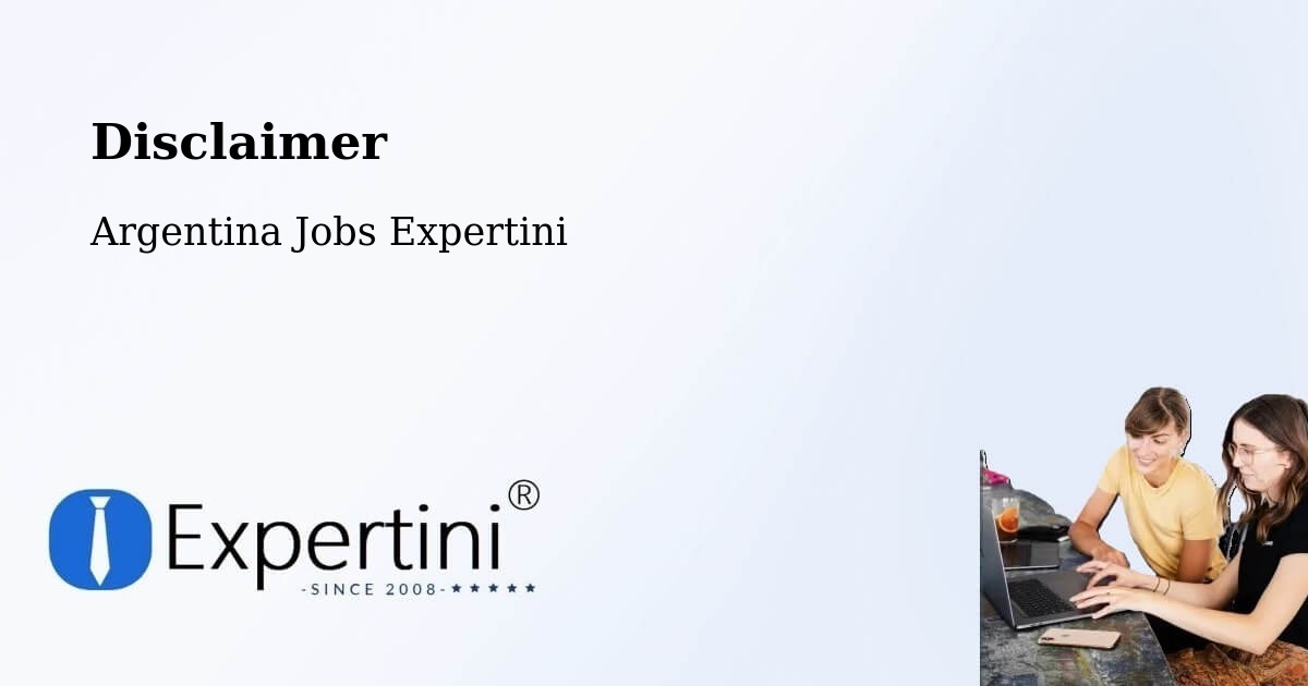 Disclaimer – Federal - Argentina Jobs Expertini