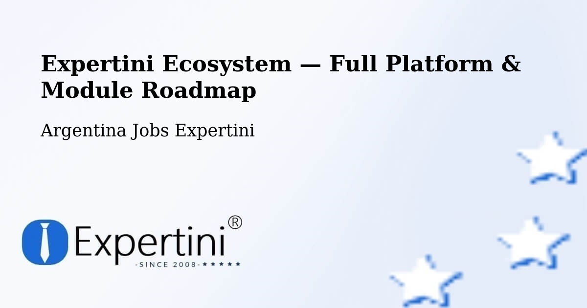 Expertini Ecosystem — Full Platform & Module Roadmap – Federal
